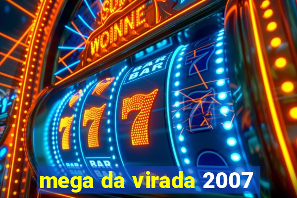 mega da virada 2007